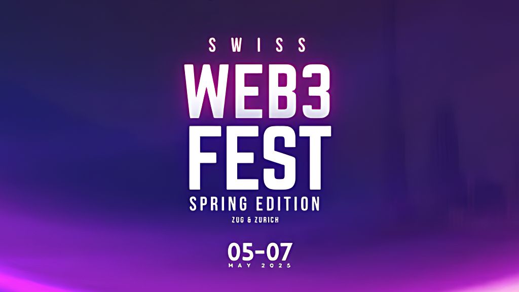 Swiss Web3Fest 2025 Spring Edition